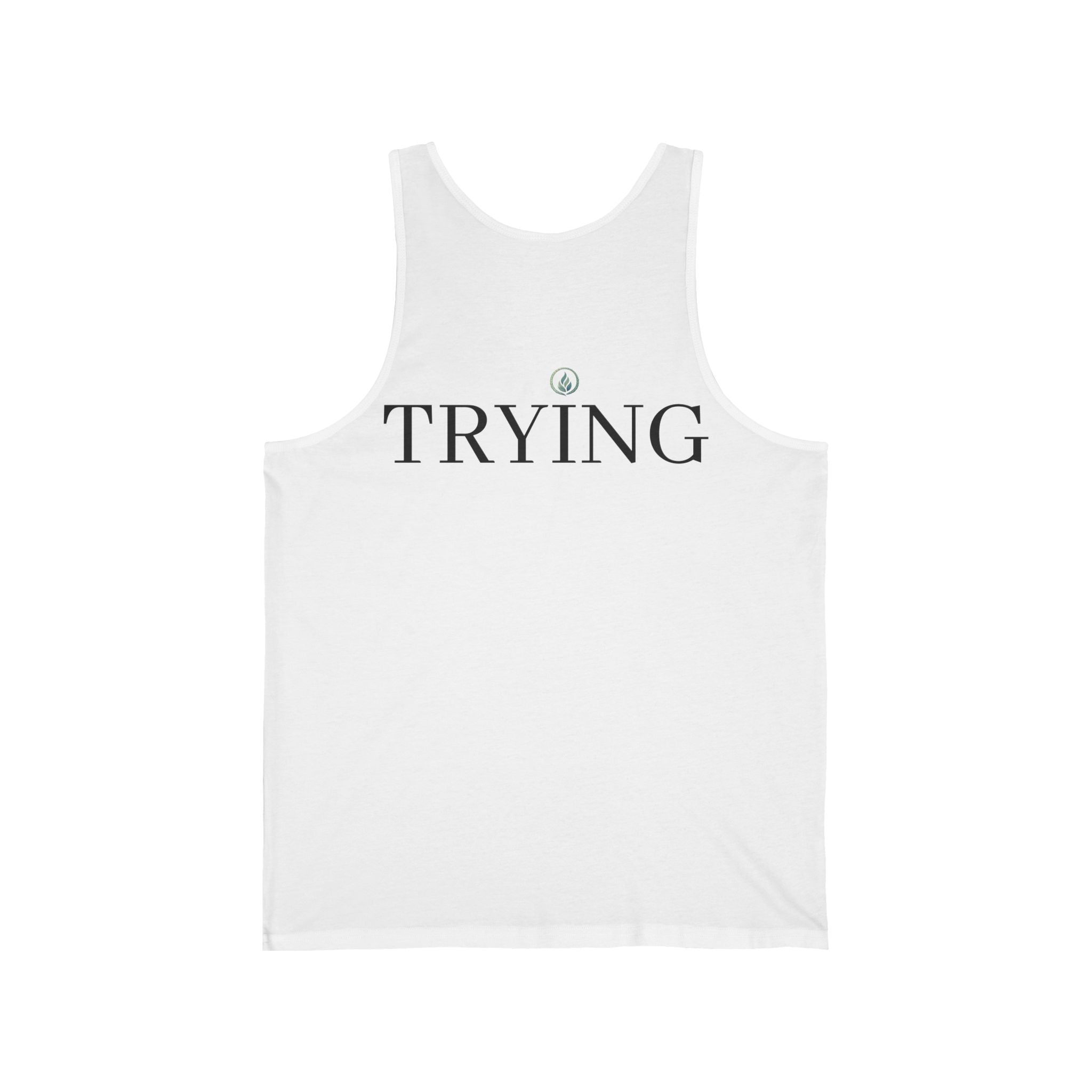 Tired / Trying Tank Top — Unseen Strength Co