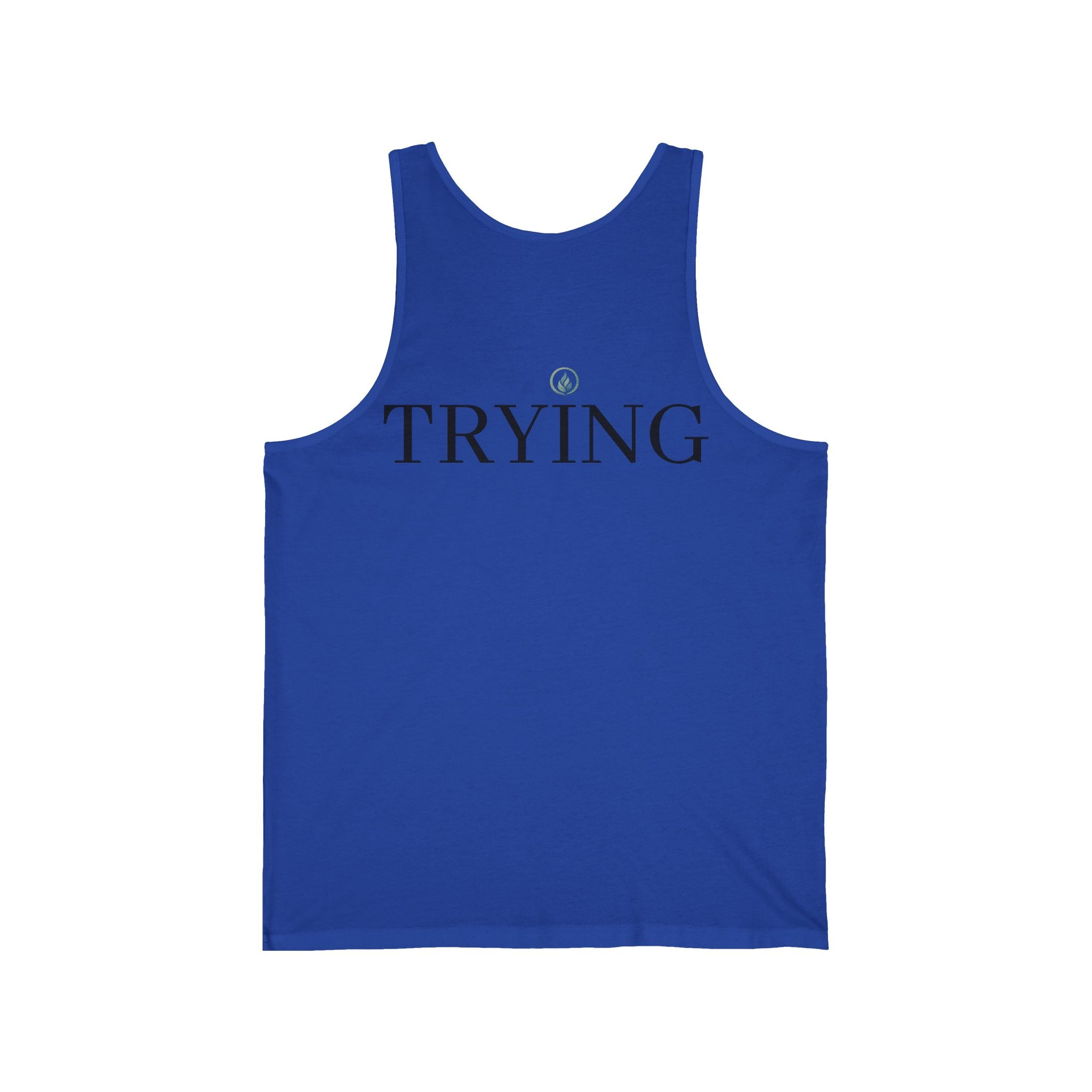 Tired / Trying Tank Top — Unseen Strength Co