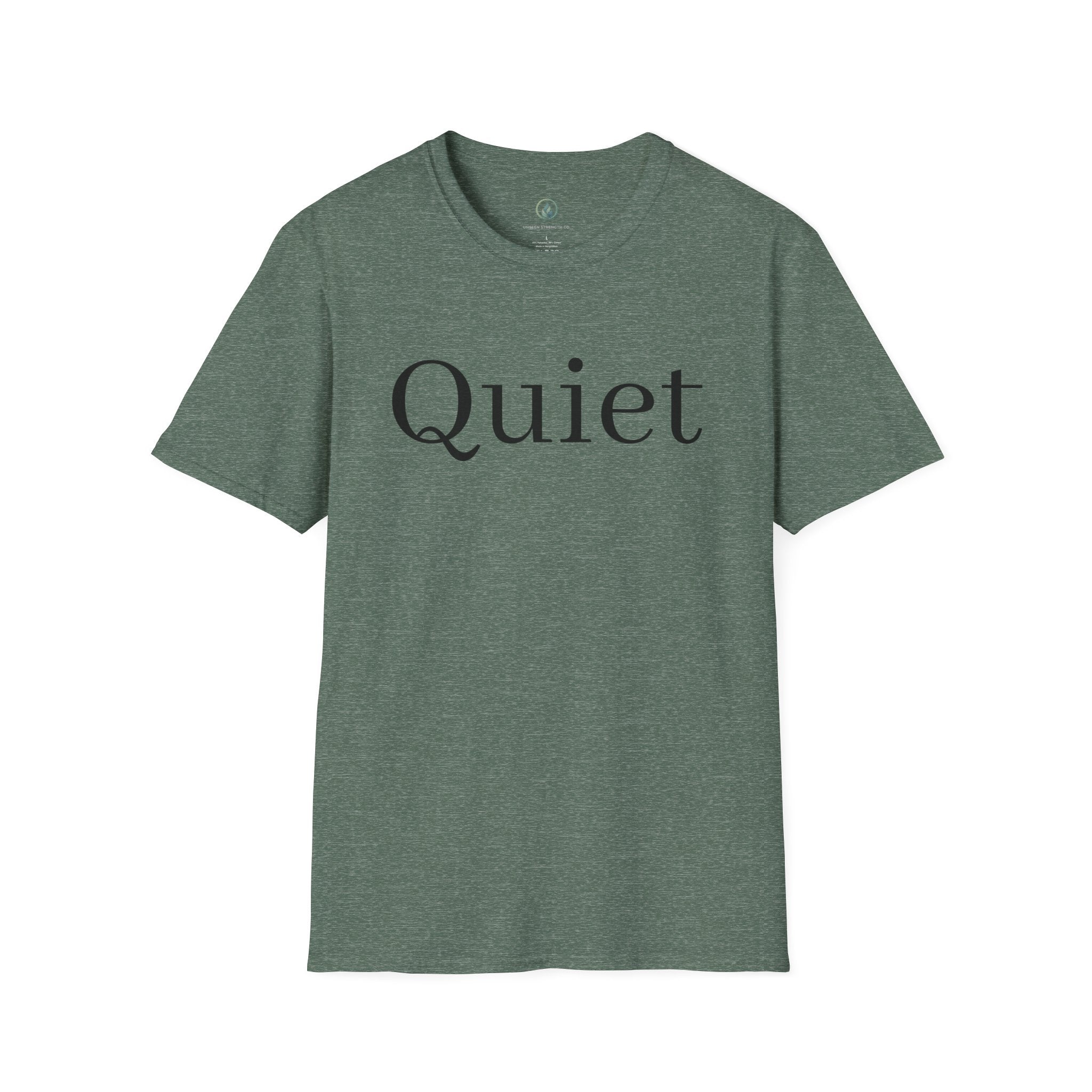 Quiet / Strength Tee — Unseen Strength Co
