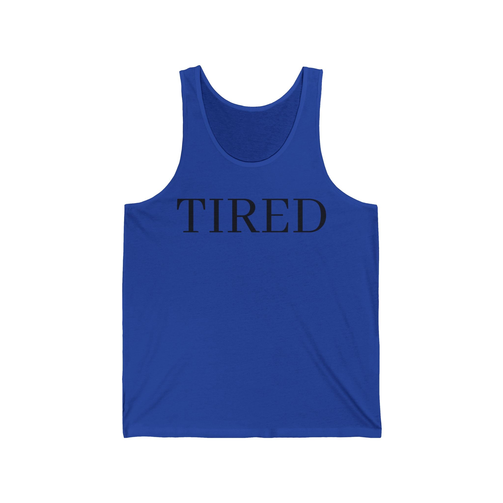 Tired / Trying Tank Top — Unseen Strength Co