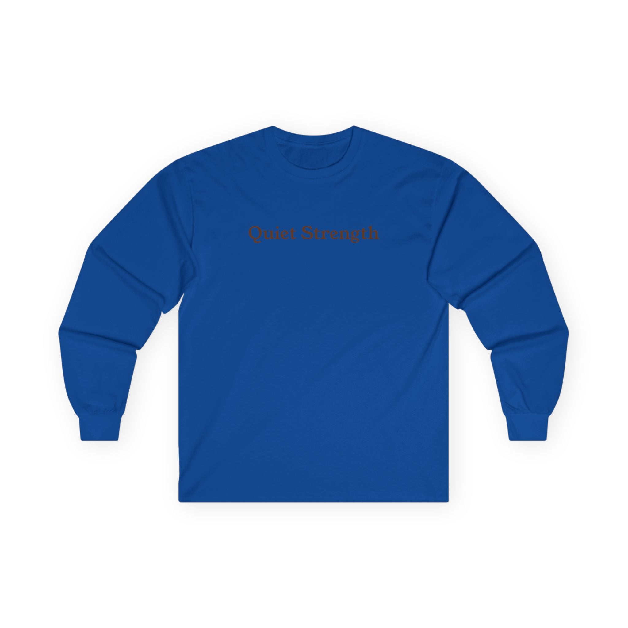 Quiet Strength Longsleeve - Unseen Strength Co chronic illness apparel