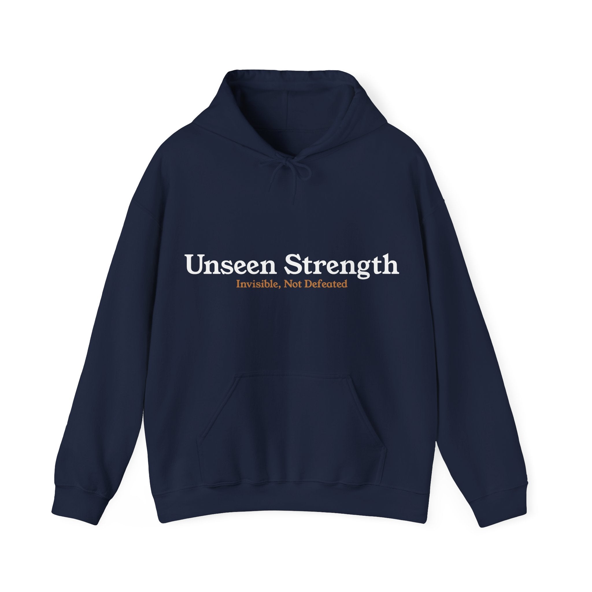 Unseen Strength Hoodie — "Invisible, Not Defeated"