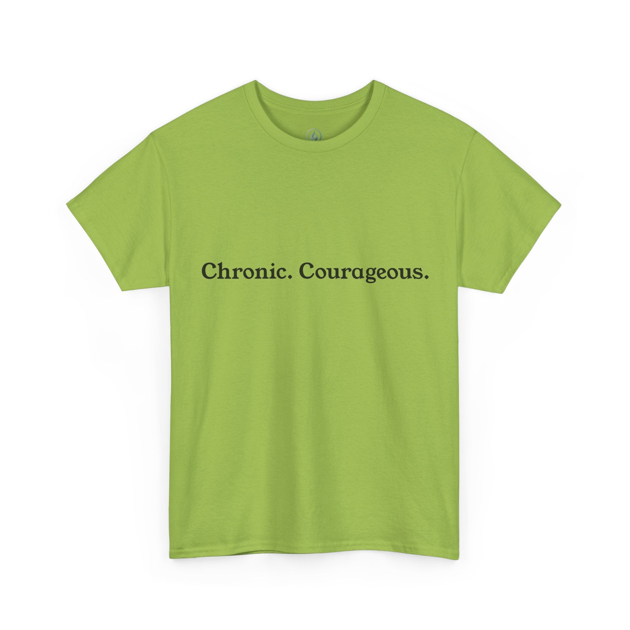 Chronic. Courageous. Tee — Unseen Strength Co