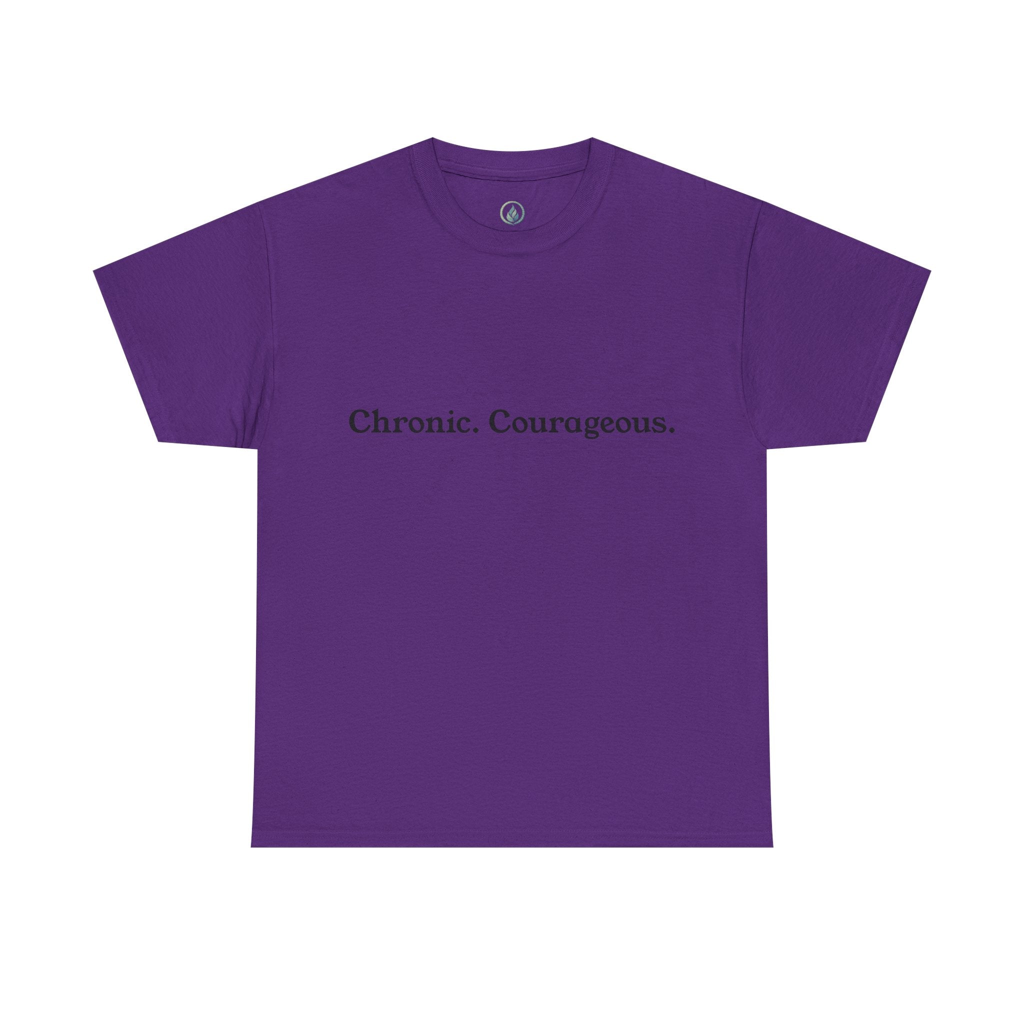 Chronisch. Mutig. T-Shirt – Unseen Strength Co