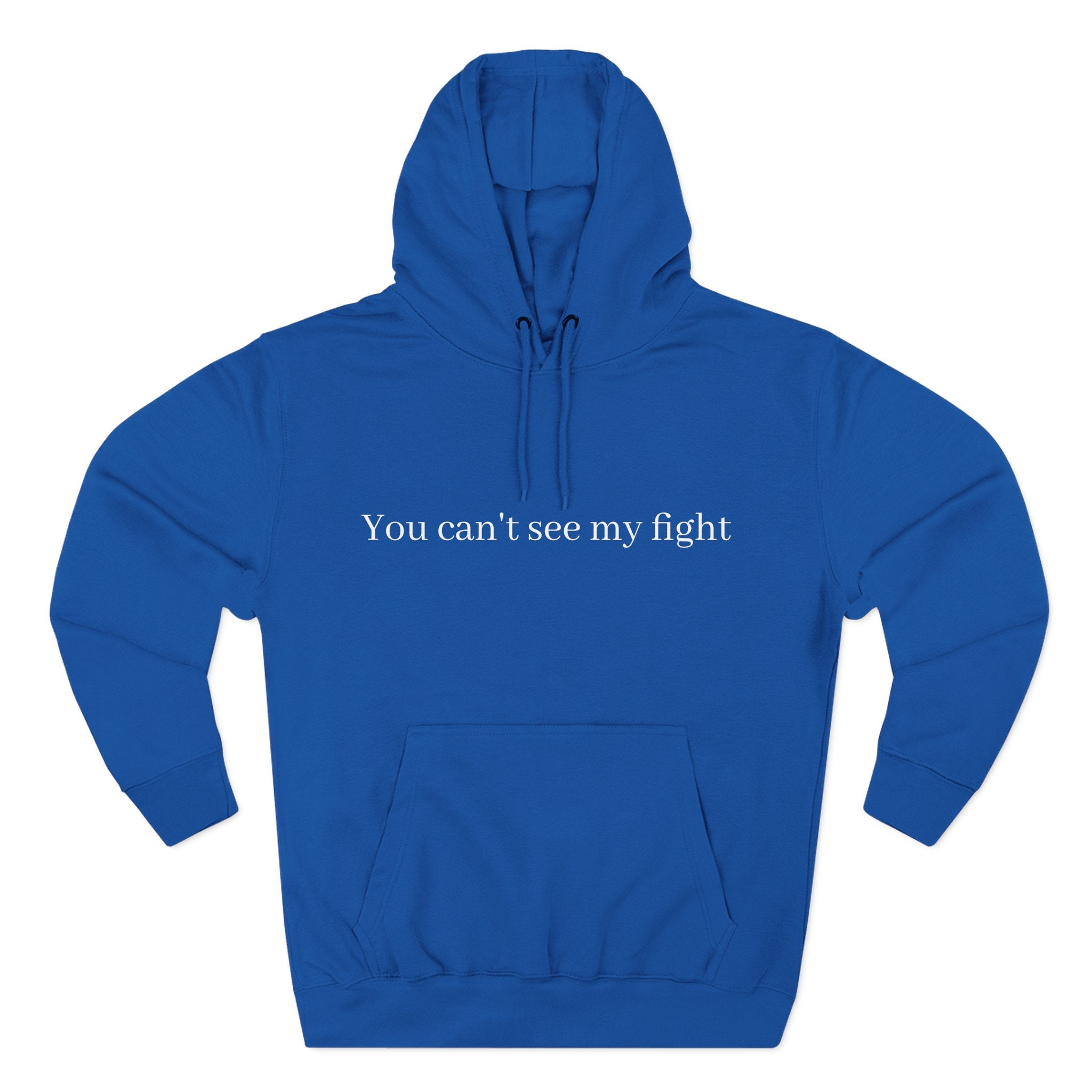 You Can't See My Fight Hoodie — Mental Health Awareness Fleece Pullover