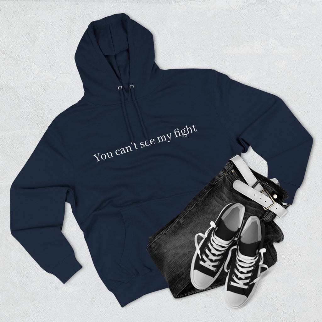 You Can't See My Fight Hoodie — Mental Health Awareness Fleece Pullover