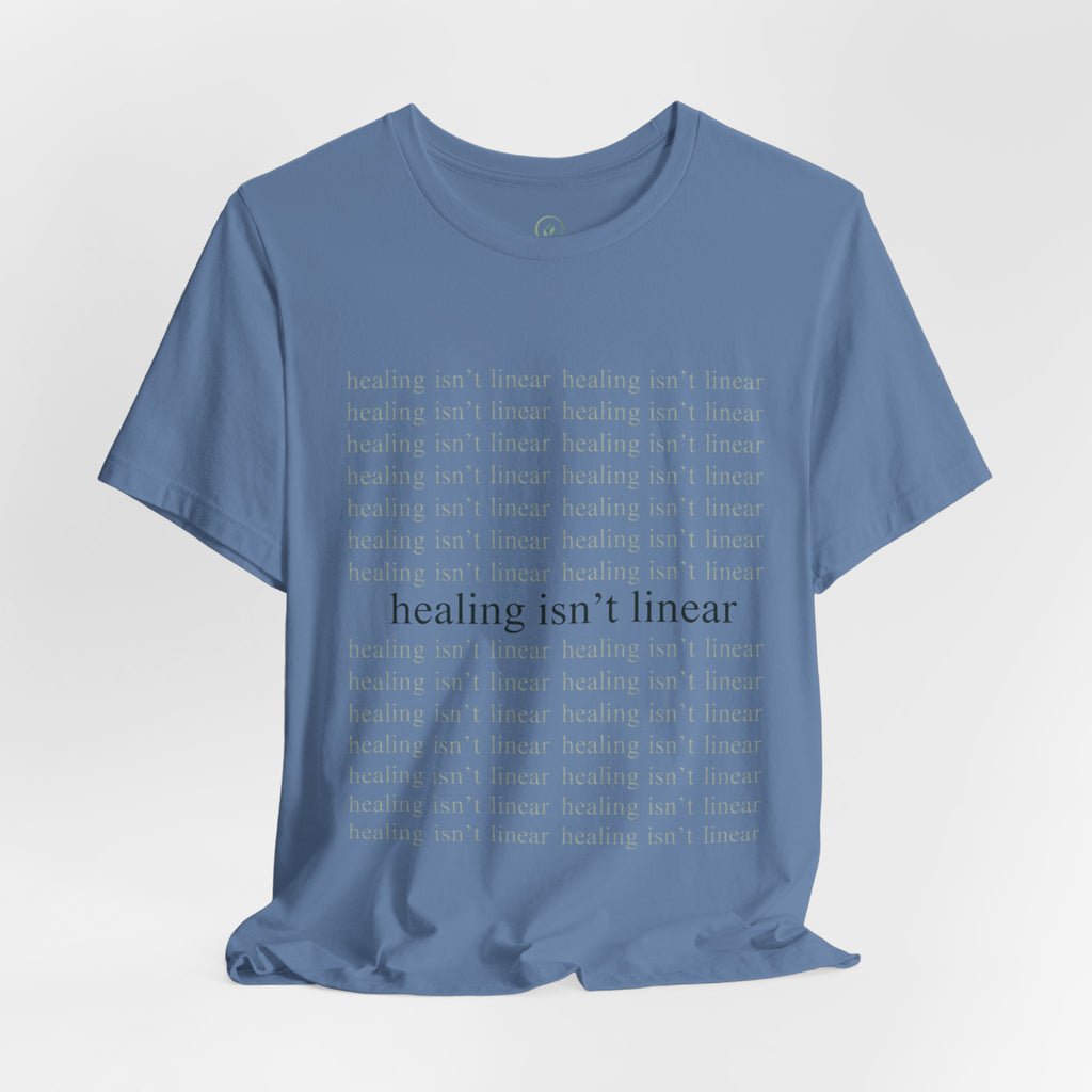 Healing Isn't Linear Tee — Unseen Strength Co