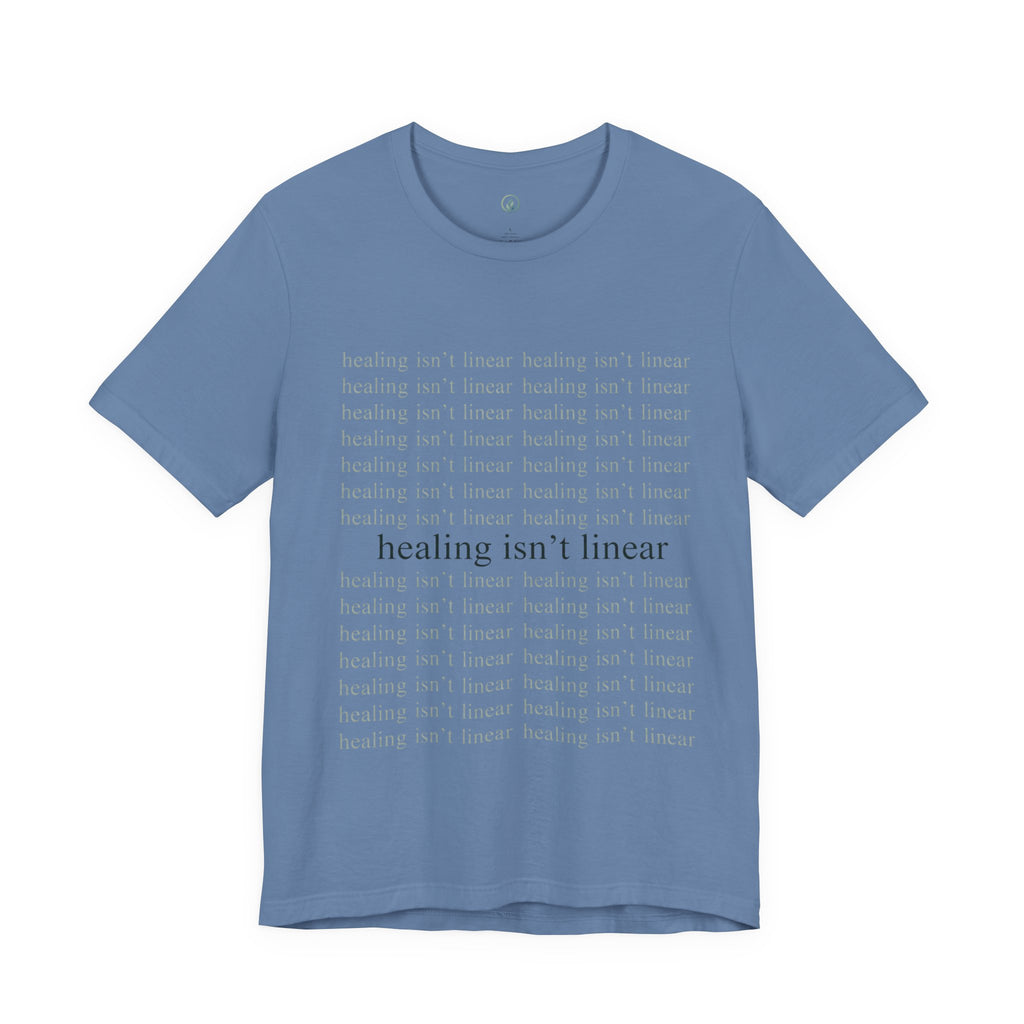 Healing Isn't Linear Tee — Unseen Strength Co