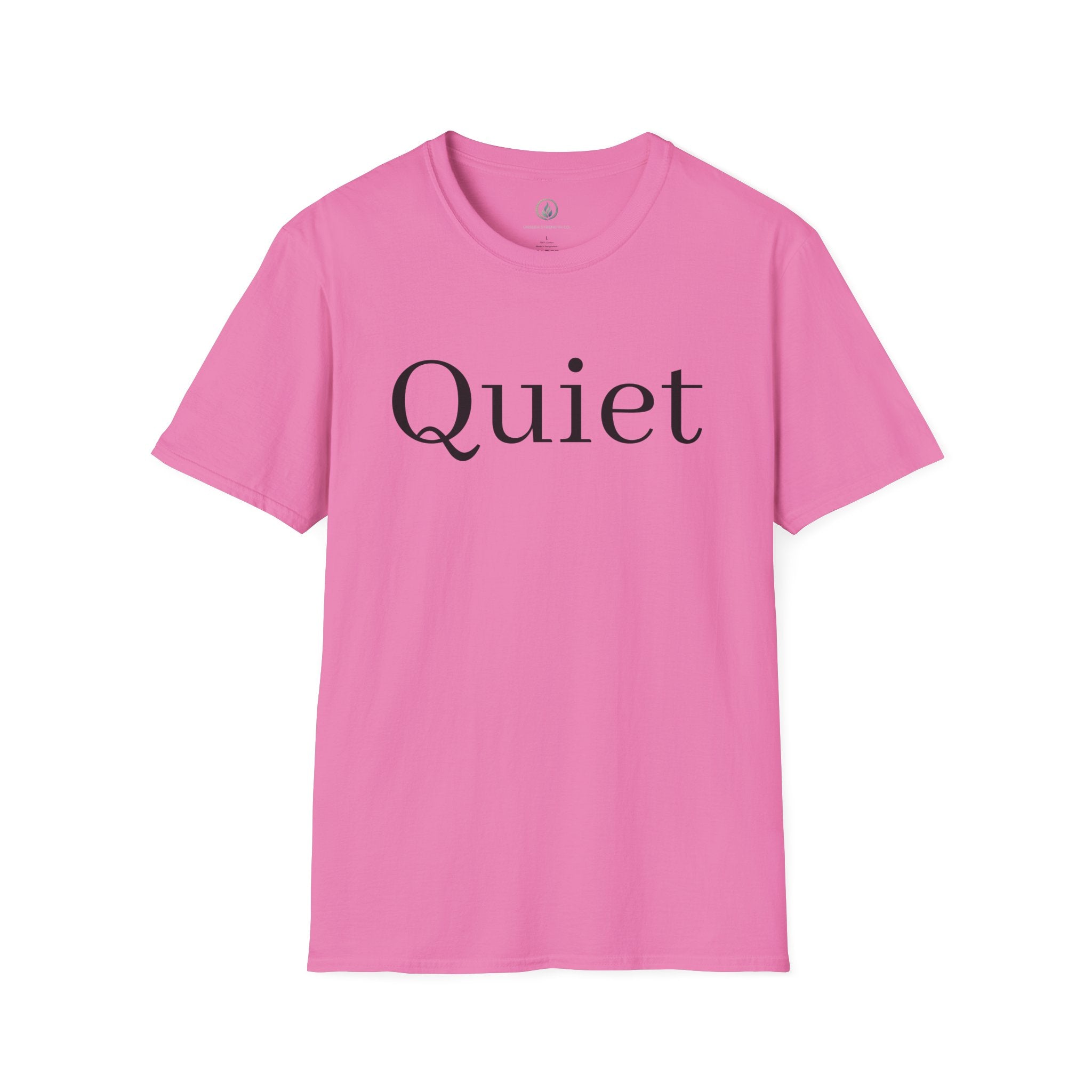 Quiet / Strength Tee — Unseen Strength Co