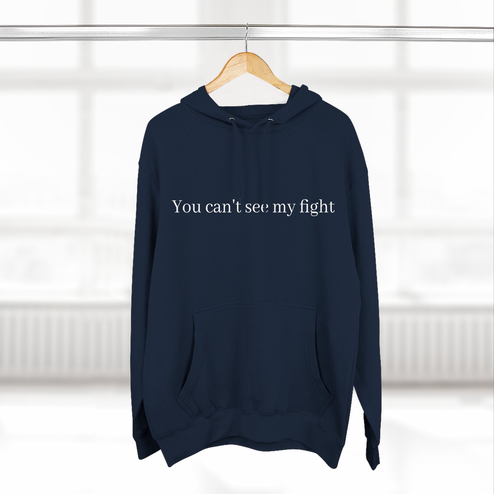 You Can't See My Fight Hoodie — Mental Health Awareness Fleece Pullover