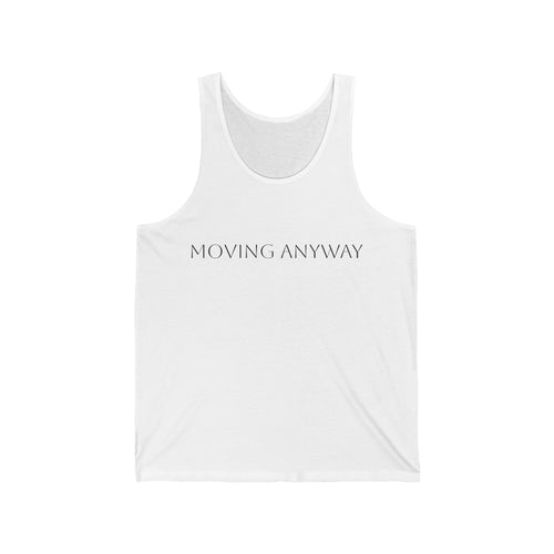 Moving Anyway Tank Top - Unseen Strength Co
