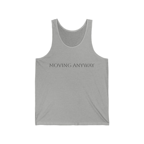 Moving Anyway Tank Top - Unseen Strength Co