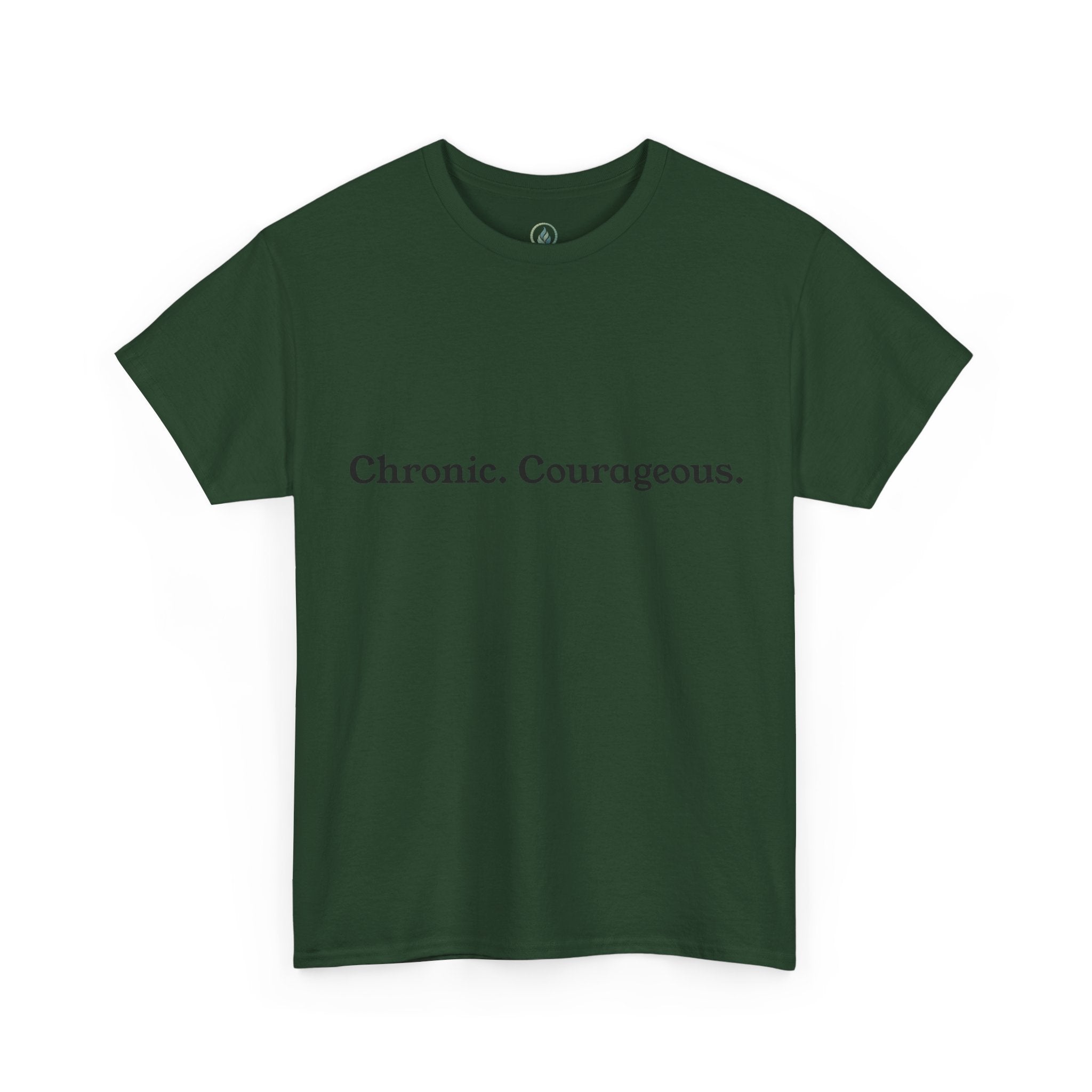 Chronic. Courageous. Tee — Unseen Strength Co