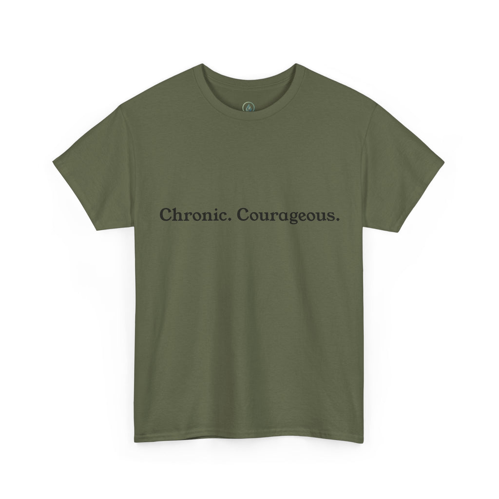 Chronic. Courageous. Tee — Unseen Strength Co