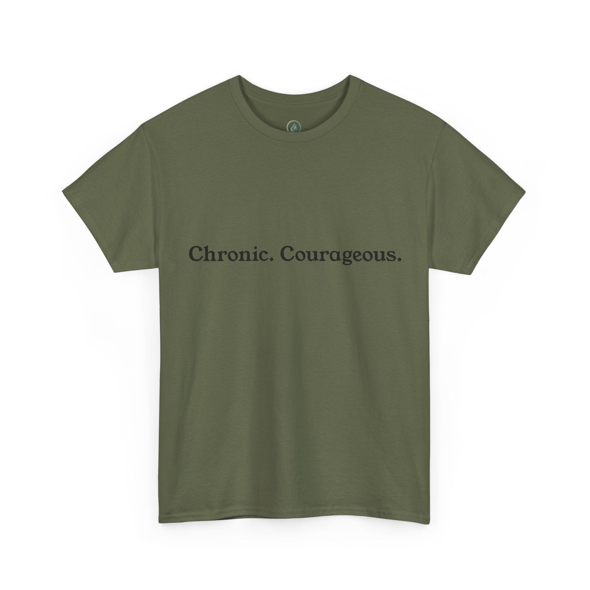 Chronic. Courageous. Tee — Unseen Strength Co