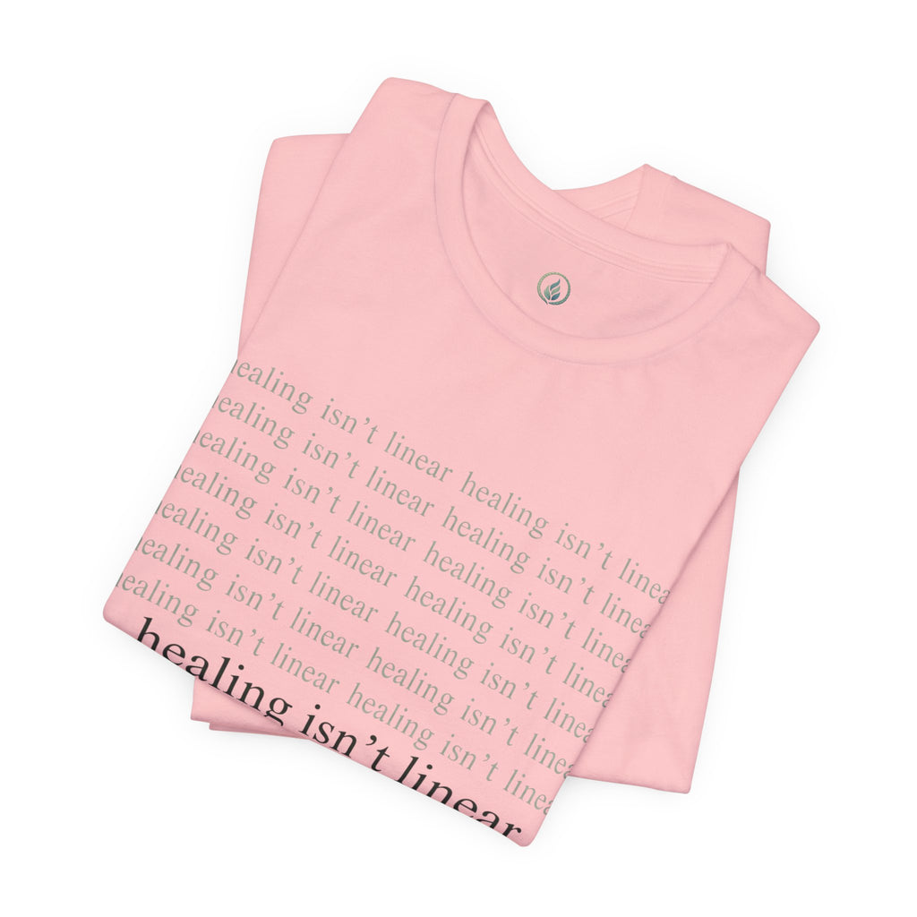 Healing Isn't Linear Tee — Unseen Strength Co