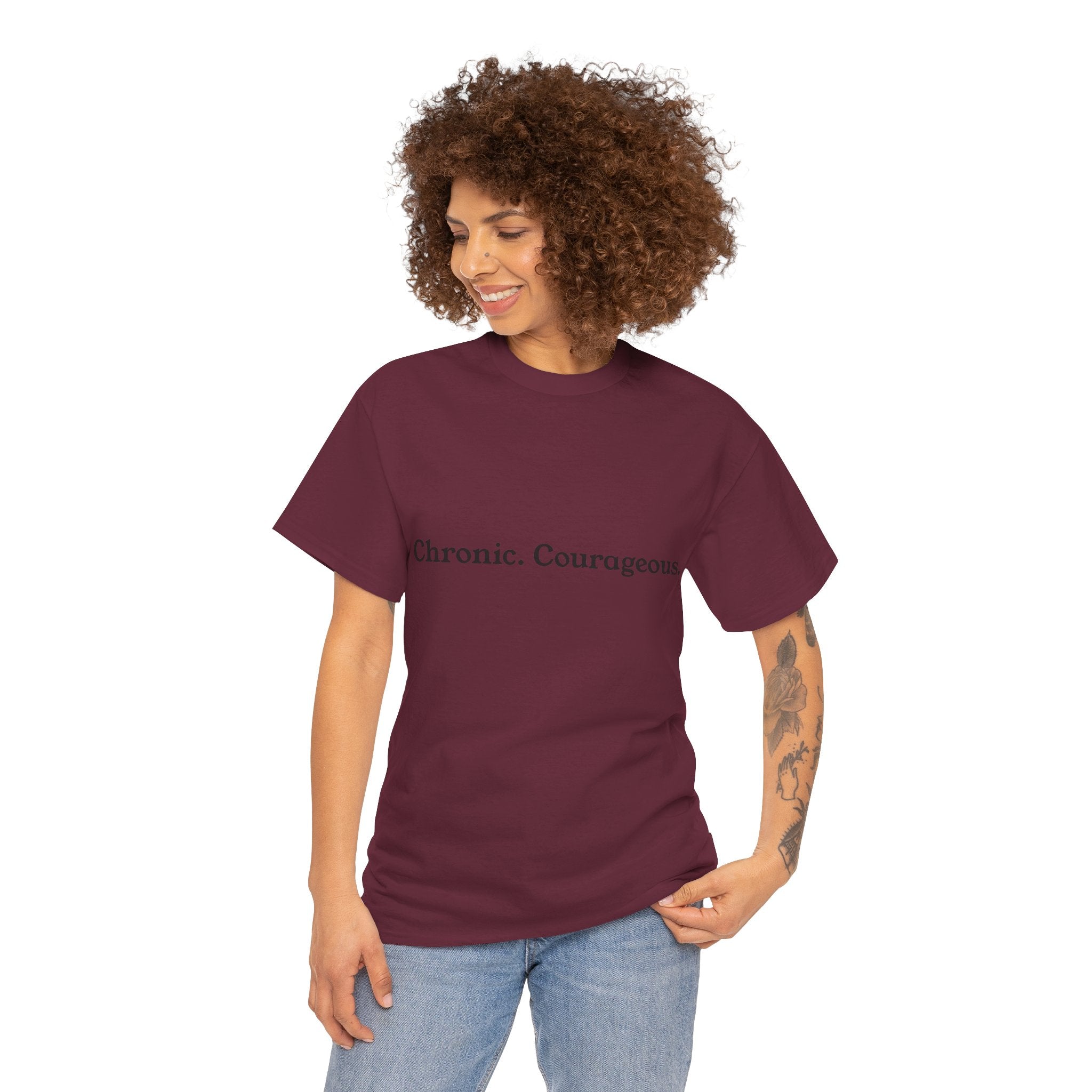 Chronic. Courageous. Tee — Unseen Strength Co
