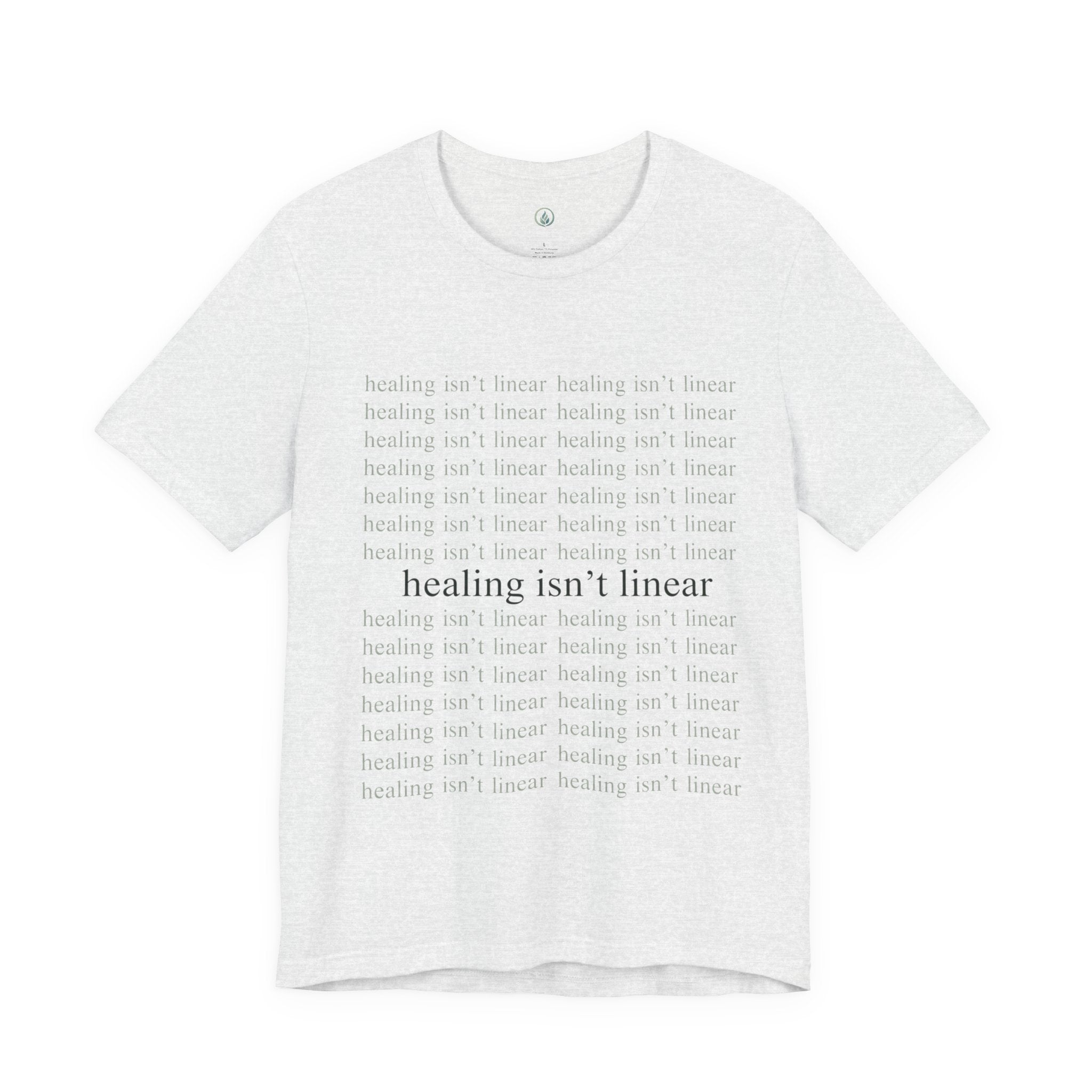 Healing Isn't Linear T-Shirt – Unseen Strength Co