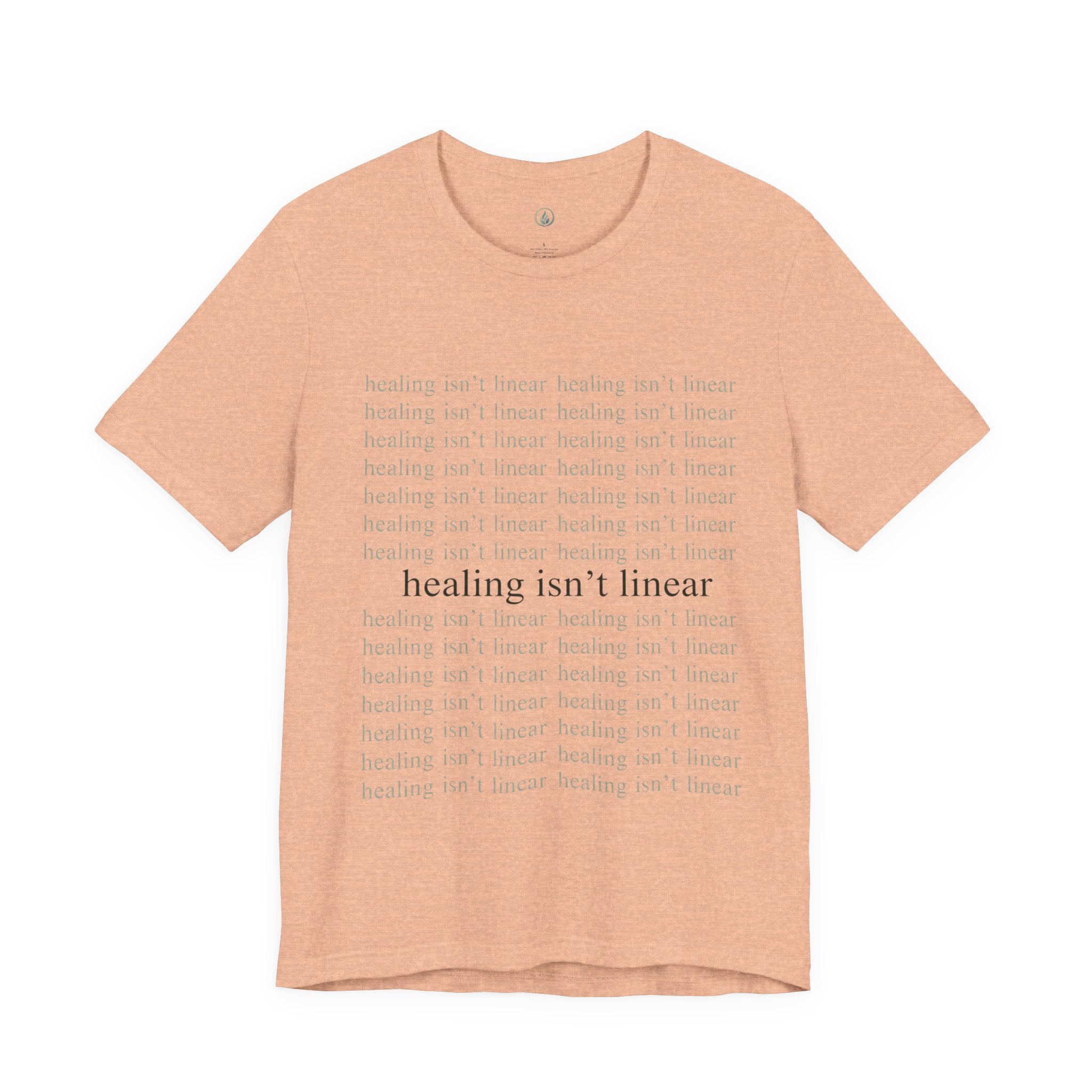 Healing Isn't Linear T-Shirt – Unseen Strength Co