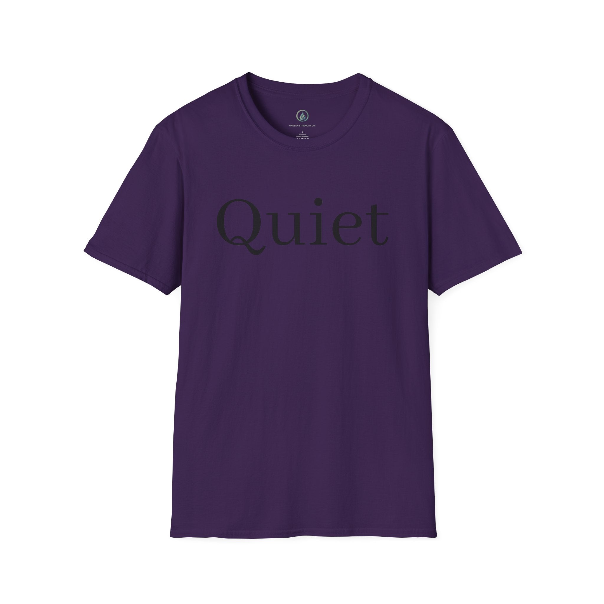 Quiet / Strength Tee — Unseen Strength Co