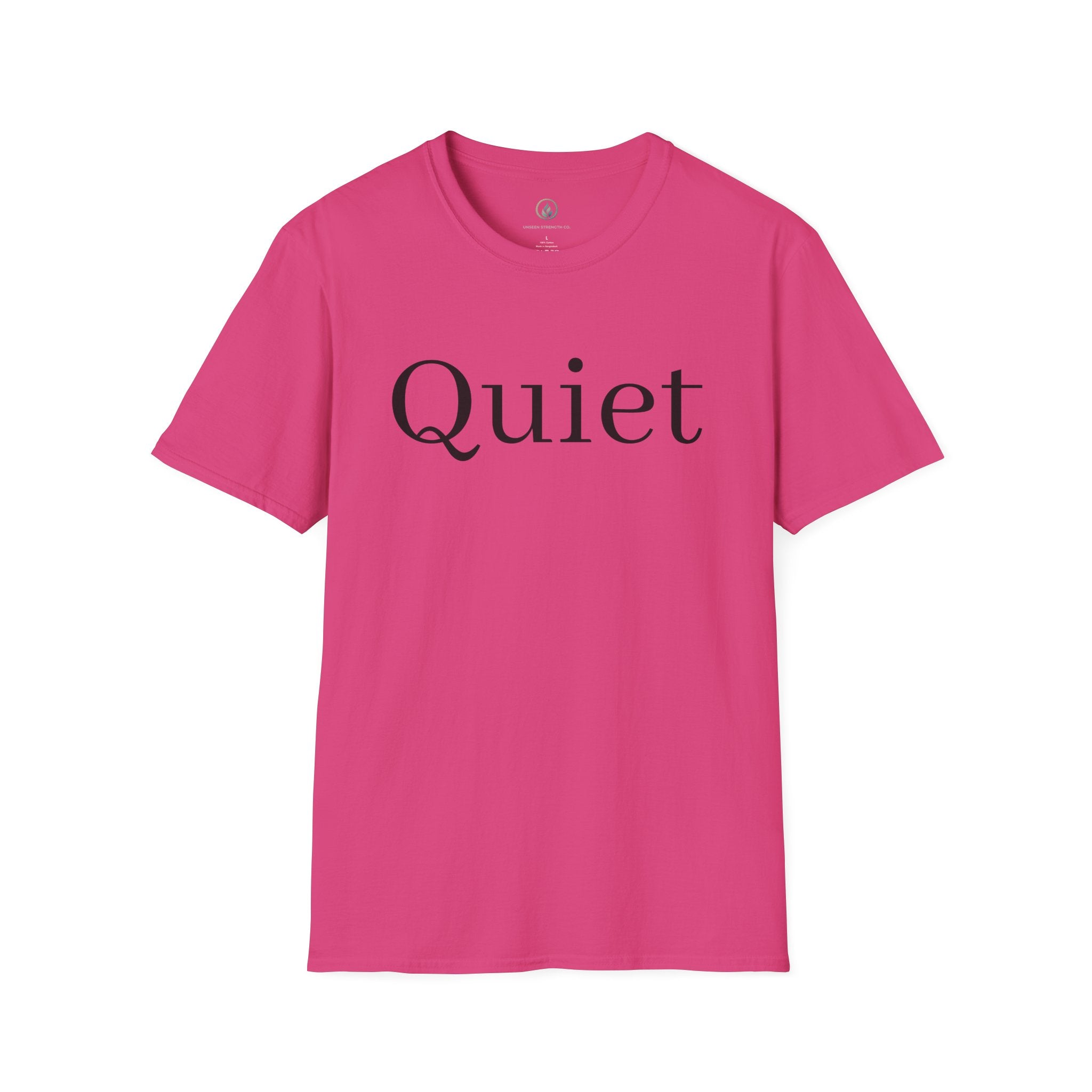 Quiet / Strength Tee — Unseen Strength Co