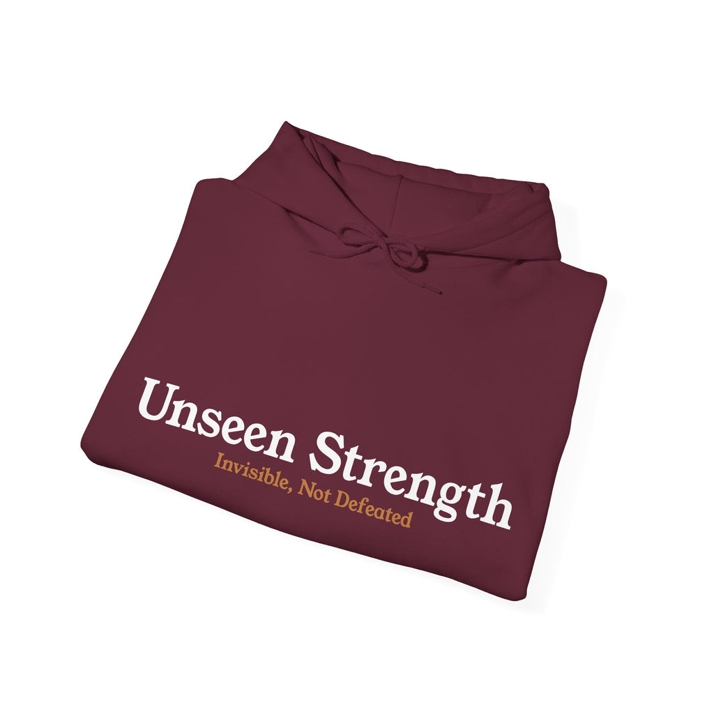 Unseen Strength Hoodie — "Invisible, Not Defeated"