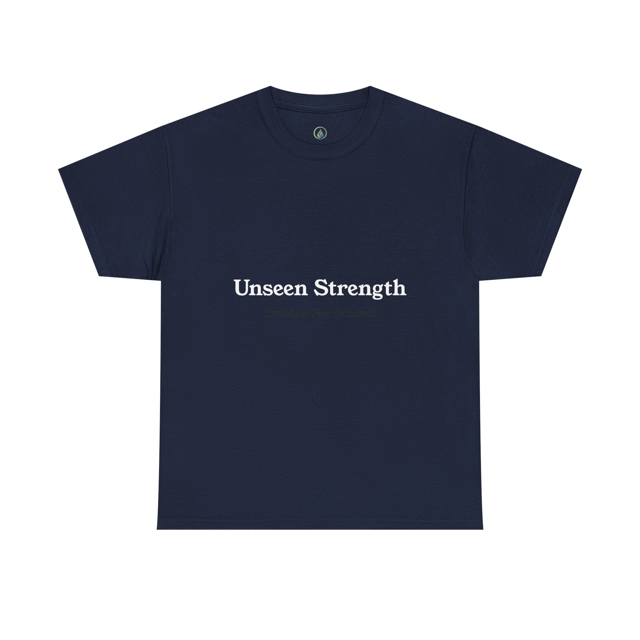 Unsichtbar, aber nicht besiegt Tee — Unseen Strength Co